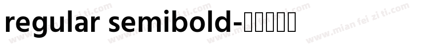regular semibold字体转换